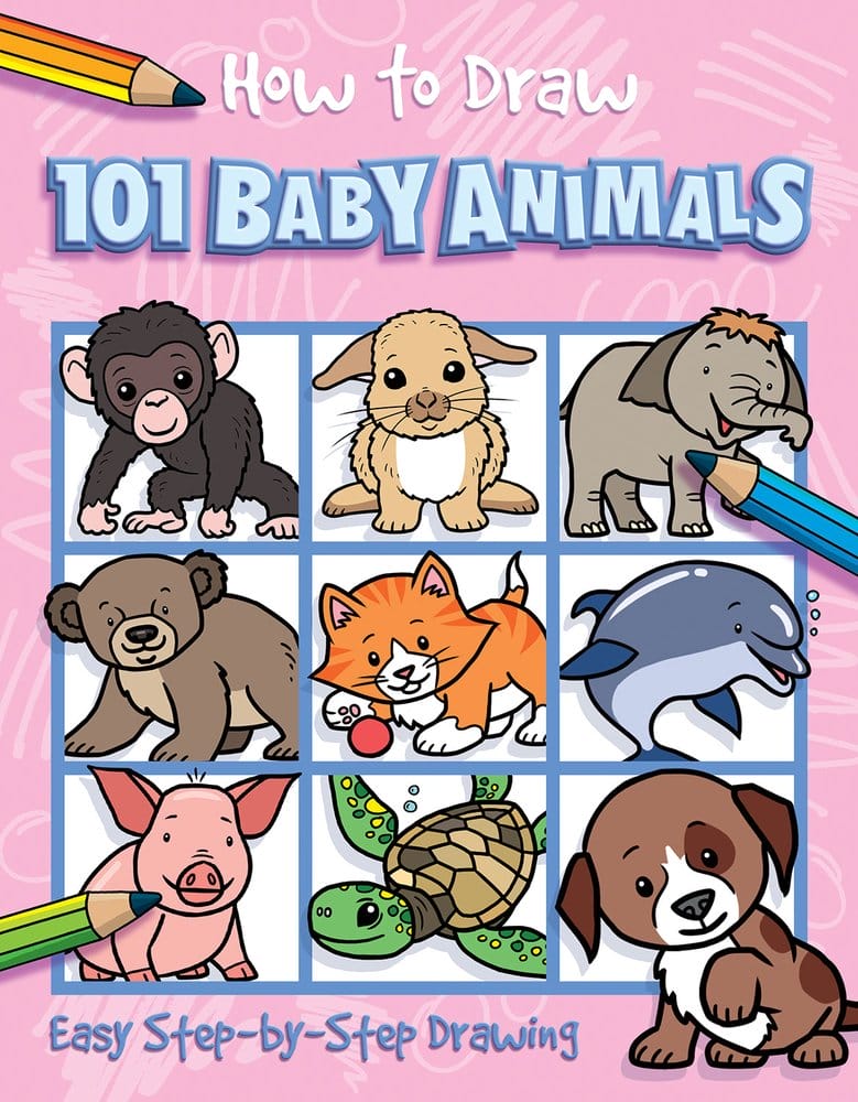 How to Draw 101 Baby Animals: Easy Step-by-Step Drawing | Green Valley Book  Fair