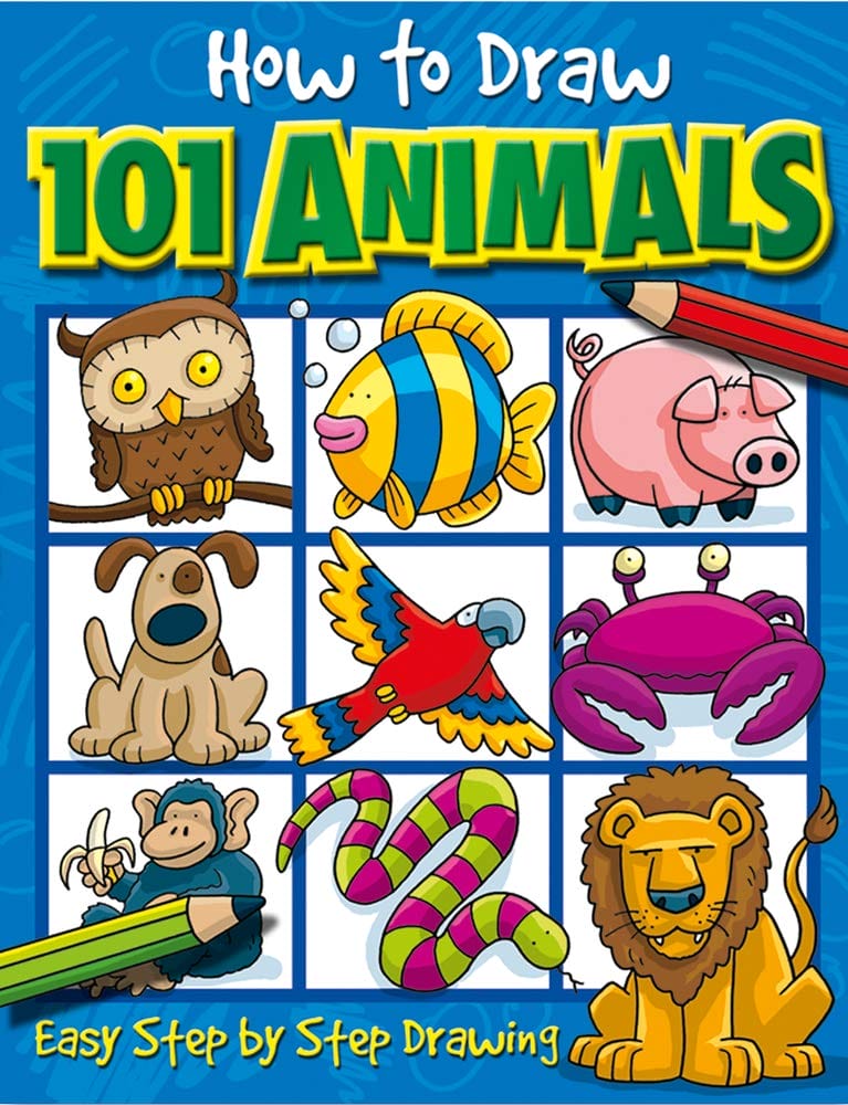 How to Draw 101 Animals: Easy Step-by-Step Drawing | Green Valley Book Fair
