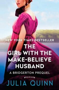 book cover for The Girl with the Make Believe Husband by Julia Quinn