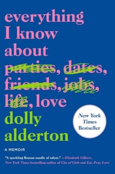 book cover for Everything I Know About Love by Dolly Alderton