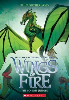 book cover for The Poison Jungle, book 13 of the Wings of Fire series by Tui T. Sutherland