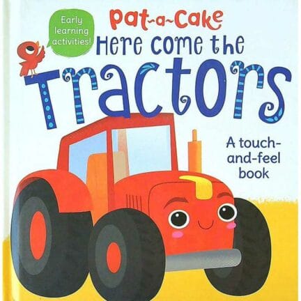 Book cover for Pat-a-Cake Here Come the Tractors