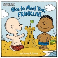 Book cover for Peanuts Nice to Meet You, Franklin by Charles M. Schulz