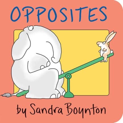 board book cover of Opposites by Sandra Boynton