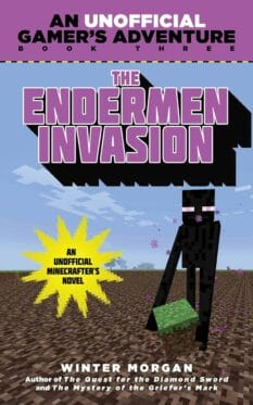 Book cover for The Endermen Invasion, An Unofficial Gamer's Adventure, Book Four, by Winter Morgan.