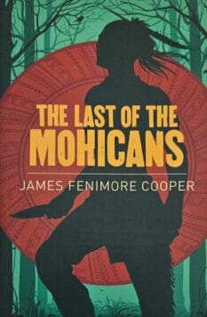 book cover for The Last of the Mohicans by James Fenimore Cooper