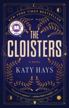 book cover for The Cloisters by Katy Hays
