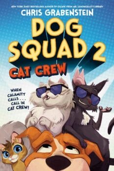 book cover for Dog Squad 2 by Chris Grabenstein