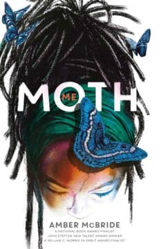 book cover for Me (Moth) by Amber McBride