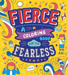 Coloring book cover for Fierce: A Coloring Book for the Fearless