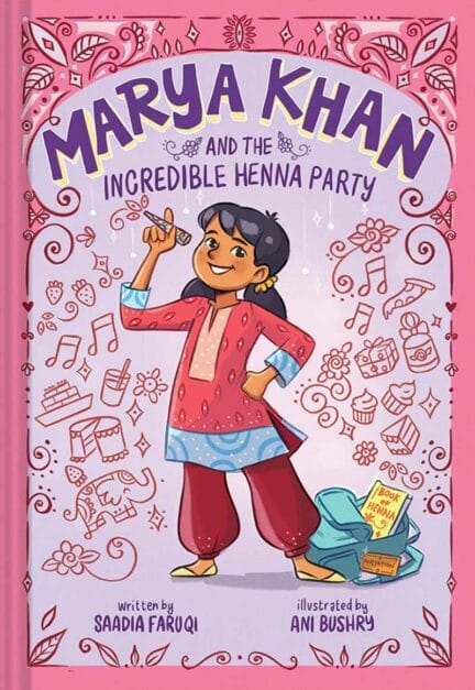 Book cover for Marya Khan and the Incredible Henna Party by Saadia Faruqi