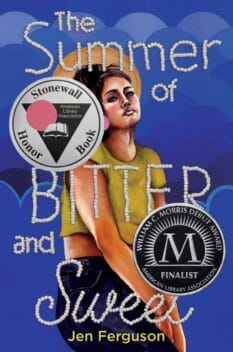 Book cover for The Summer of Bitter and Sweet by Jen Ferguson