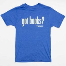 Blue T-shirt with "Got Books?" and the Green Valley Book Fair logo on it.