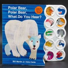 Polar Bear, Polar Bear, What Do You Hear? Interactive book with animals sounds by Bill Martin Jr