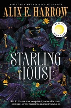 Book cover for Starling House by Alix E. Harrow