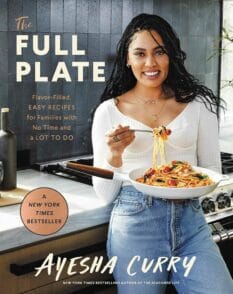 Book cover for The Full Plate by Ayesha Curry