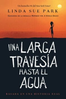 Book cover for Una Larga Travesia Hasta el Agua by Linda Sure Park